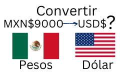 9000 pesos mexicanos a dólares.¿Cuánto son 9000 pesos mexicanos en dólares?
