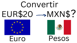20 Euros a Pesos Mexicanos.¿Cuánto son 20 Euros en Pesos?