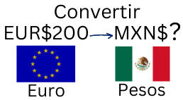 200 Euros a Pesos Mexicanos.¿Cuánto son 200 Euros en Pesos?