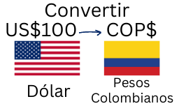 100 Dólares a Pesos Colombianos.¿Cuánto son 100 Dólares en Pesos Colombianos?