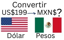 199 dólares a pesos mexicanos.¿Cuánto son 199 dólares en pesos?